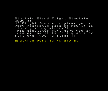 screenshot for Sinclair Blind Flight Simulator 2009
